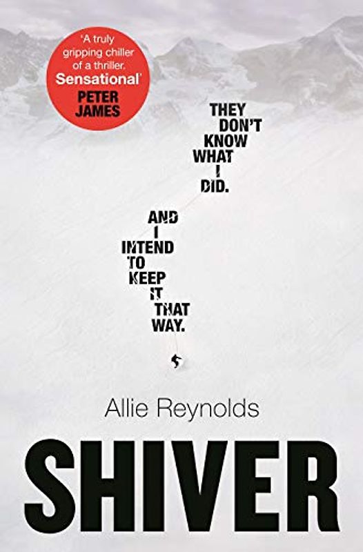 Shiver: They were all there but which one of them did it? An absolutely gripping chiller of a thriller.: a gripping locked room mystery with a killer twist