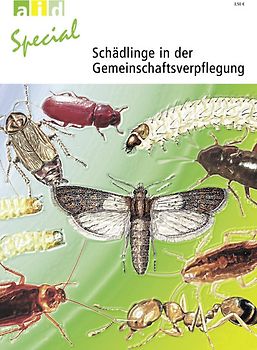 Schädlinge in der Gemeinschaftsverpflegung