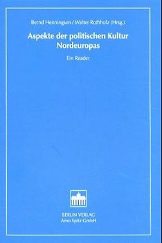 Aspekte der Politischen Kultur Nordeuropas