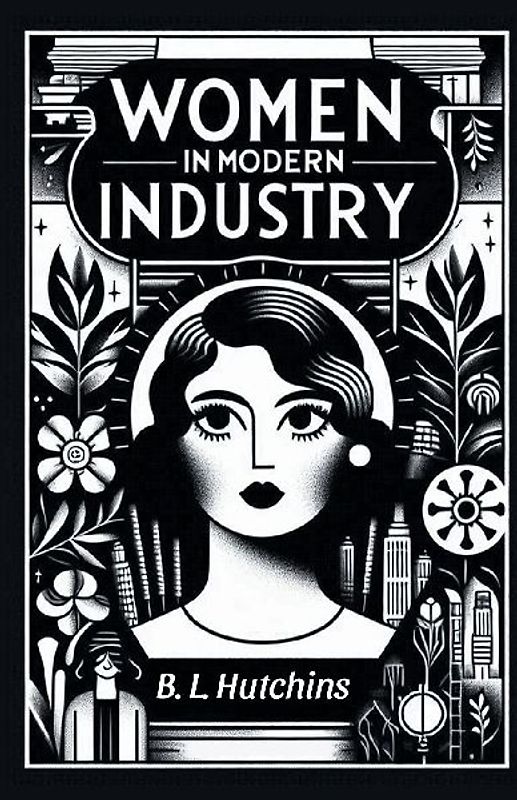 Women in Modern Industry