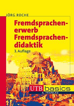 Fremdsprachenerwerb - Fremdsprachendidaktik