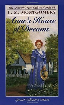 Anne's House of Dreams (Anne of Green Gables) - L.M. Montgomery