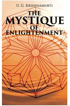 The Mystique of Enlightenment