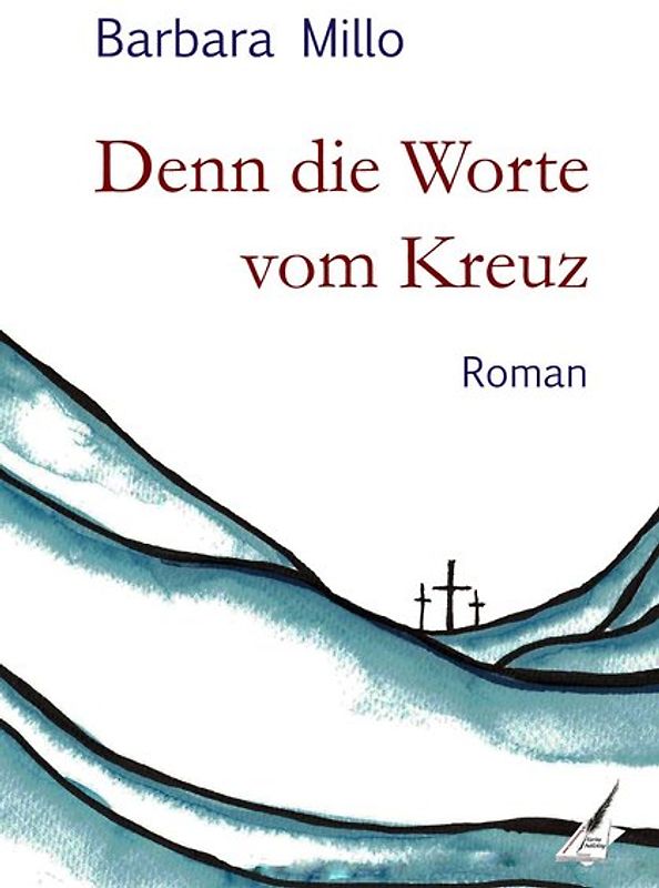 Denn die Worte vom Kreuz