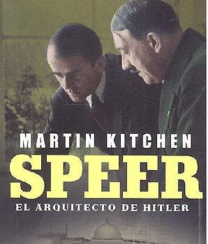 Speer : el arquitecto de Hitler