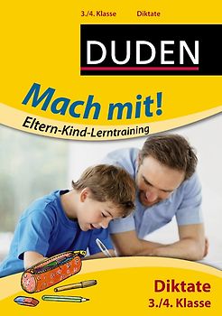 Mach mit! Eltern-Kind-Lerntraining - Diktate 3./4. Klasse