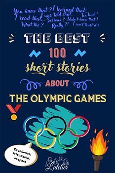 The best 100 short stories about - The Olympic Games