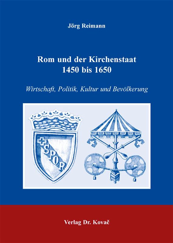 Rom und der Kirchenstaat 1450 bis 1650