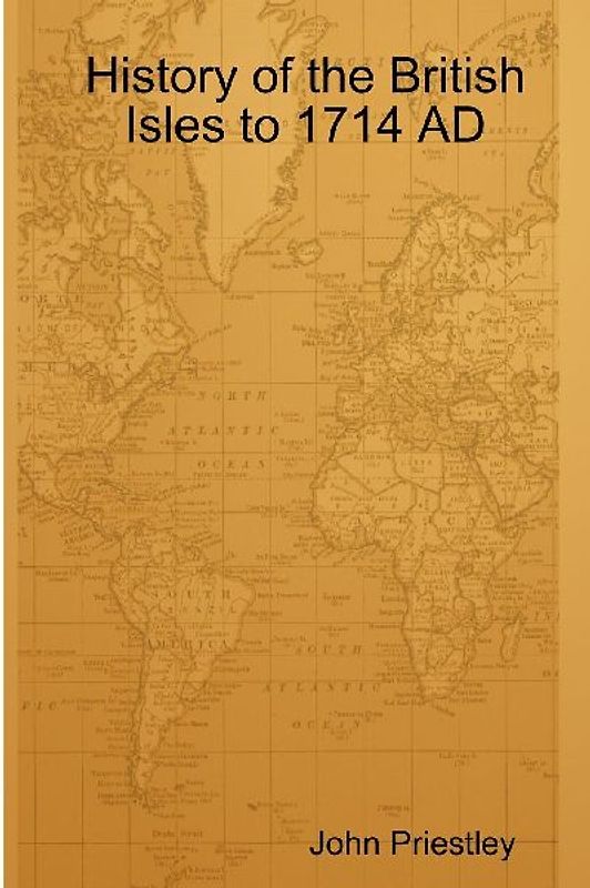 History of the British Isles to 1714 AD