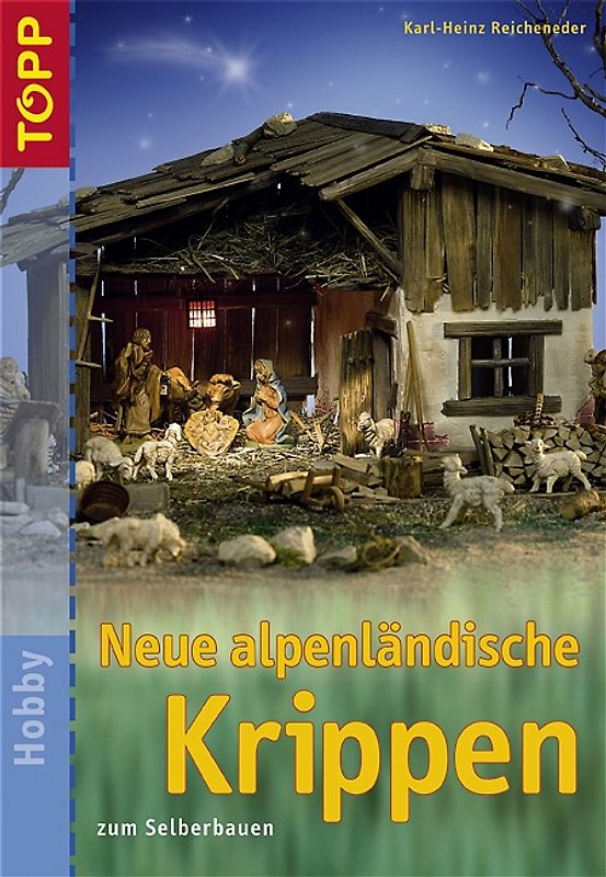 Neue alpenländische Krippen