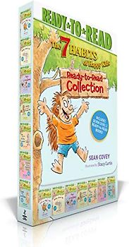 The 7 Habits of Happy Kids Ready-to-Read Collection (Boxed Set): Just the Way I Am; When I Grow Up; A Place for Everything; Sammy and the Pecan Pie; ... and the Perfect Poem; Goob and His Grandpa