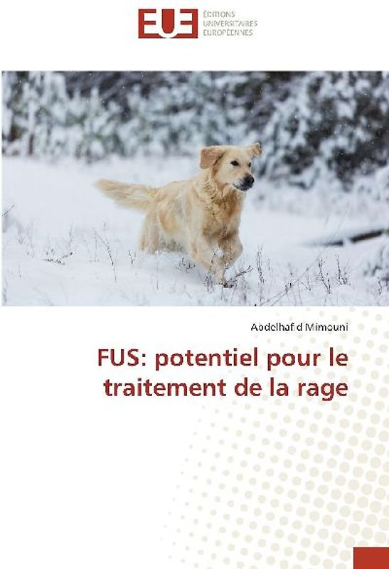 FUS: potentiel pour le traitement de la rage