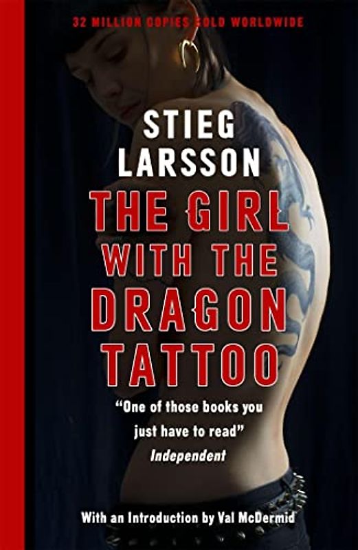 The Girl with the Dragon Tattoo: The genre-defining thriller that introduced the world to Lisbeth Salander (Millennium, Band 1)
