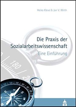 Die Praxis der Sozialarbeitswissenschaft