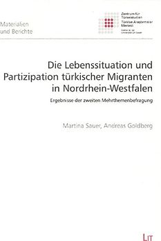 Die Lebenssituation und Partizipation türkischer Migranten in Nordrhein-Wetfalen