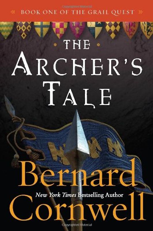 The Archer's Tale: Book One of the Grail Quest