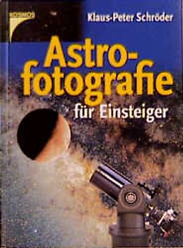 Astrofotografie für Einsteiger