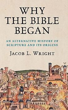 Why the Bible Began