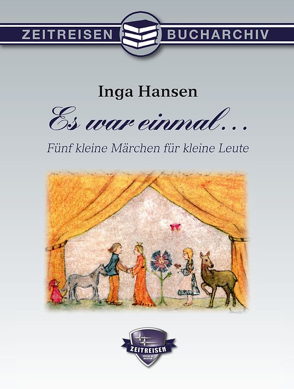 Es war einmal ...