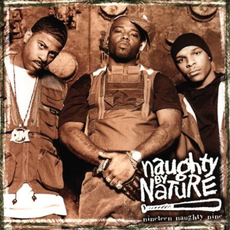 Naughty By Nature - Nineteen Naughty Nine Nature'S
