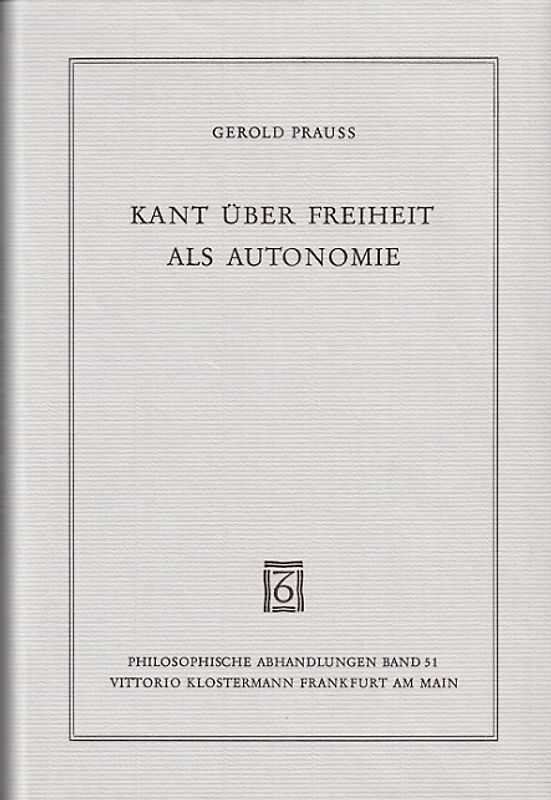 Kant über Freiheit und Autonomie