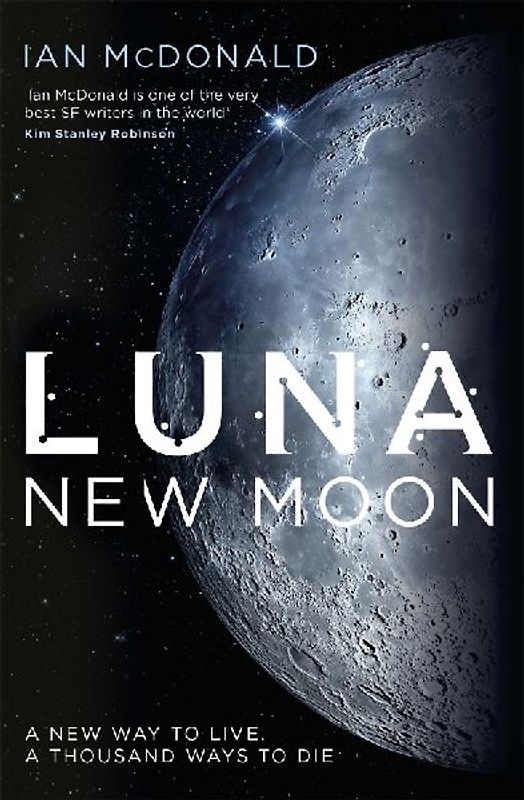 Luna: New Moon - McDonald, Ian