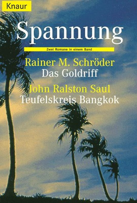 Das Goldriff /Teufelskreis Bangkok