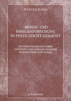Ahnen- und Familienforschung in Polen leicht gemacht