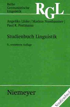 Studienbuch Linguistik. Ergänzt um ein Kapitel »Phonetik/Phonologie« von Urs Willi