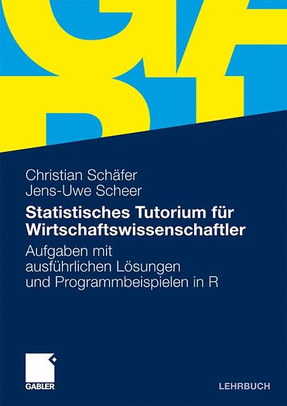 Statistisches Tutorium für Wirtschaftswissenschaftler
