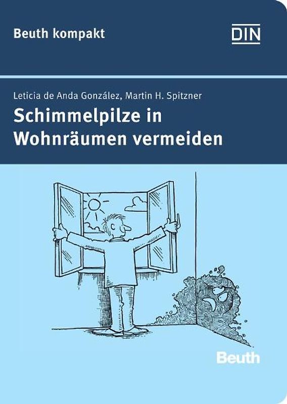 Schimmelpilze in Wohnräumen vermeiden