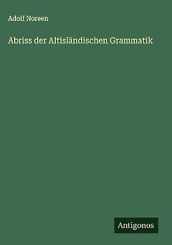 Abriss der Altisländischen Grammatik