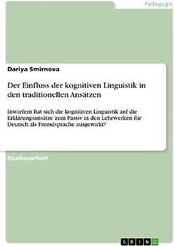 Der Einfluss der kognitiven Linguistik in den traditionellen Ansätzen