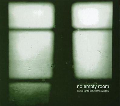 No Empty Room - Some Lights Behind the Window