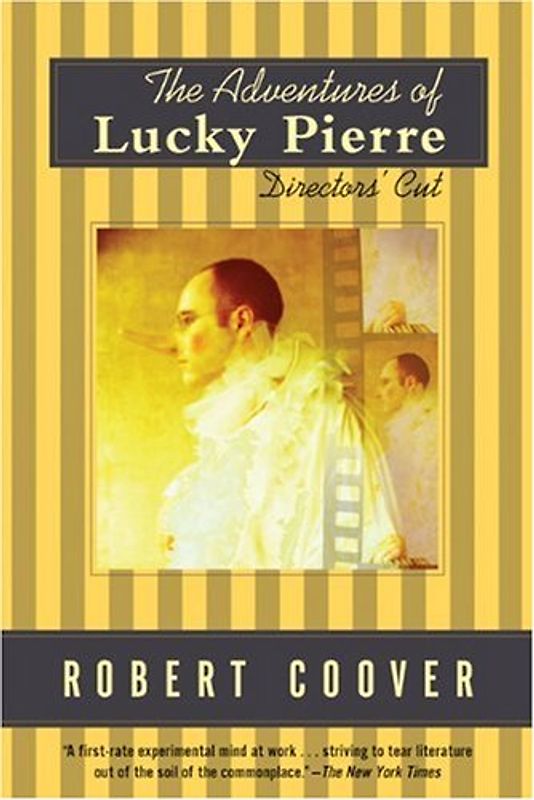 Adventures of Lucky Pierre: Directors' Cut (Coover, Robert)