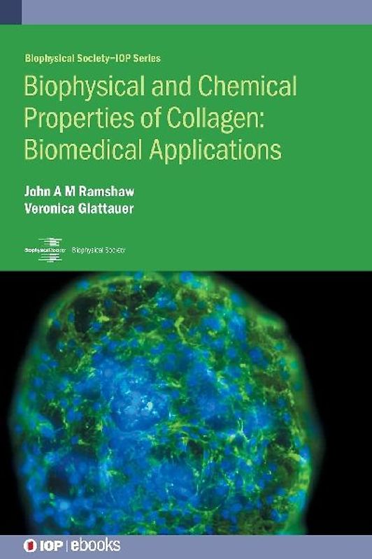 Biophysical and Chemical Properties of Collagen
