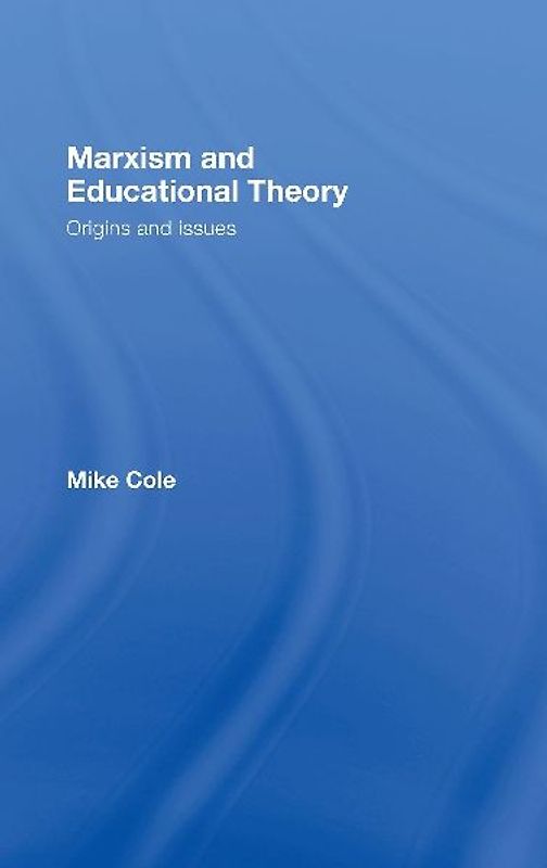 Marxism and Educational Theory