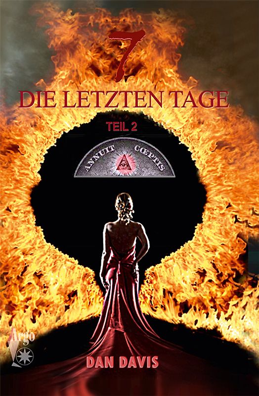 7 - Die letzten Tage