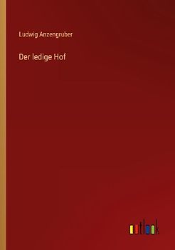 Der ledige Hof