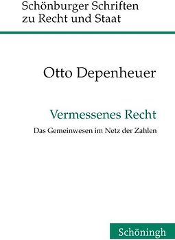 Vermessenes Recht