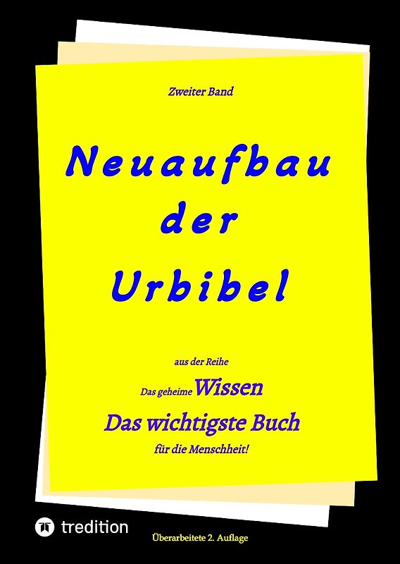 2. Auflage 2. Band von Neuaufbau der Urbibel