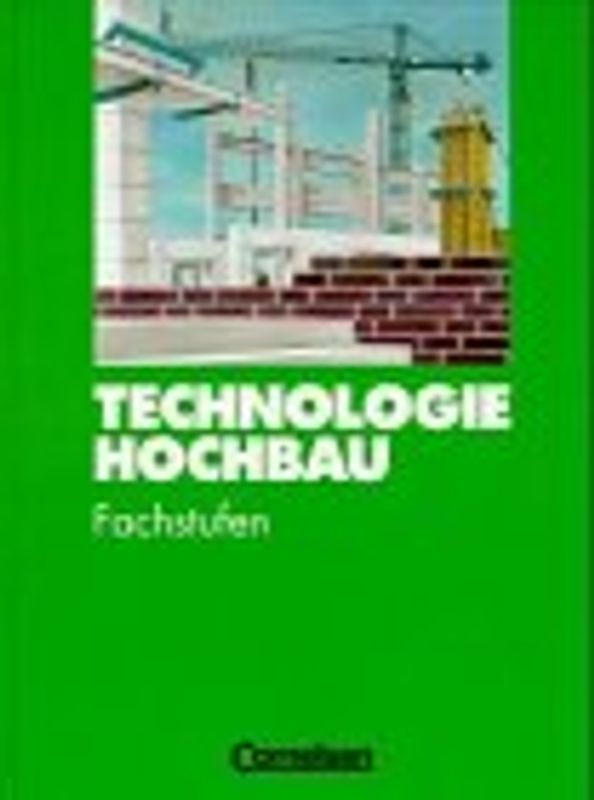 Technologie Hochbau - Fachstufen