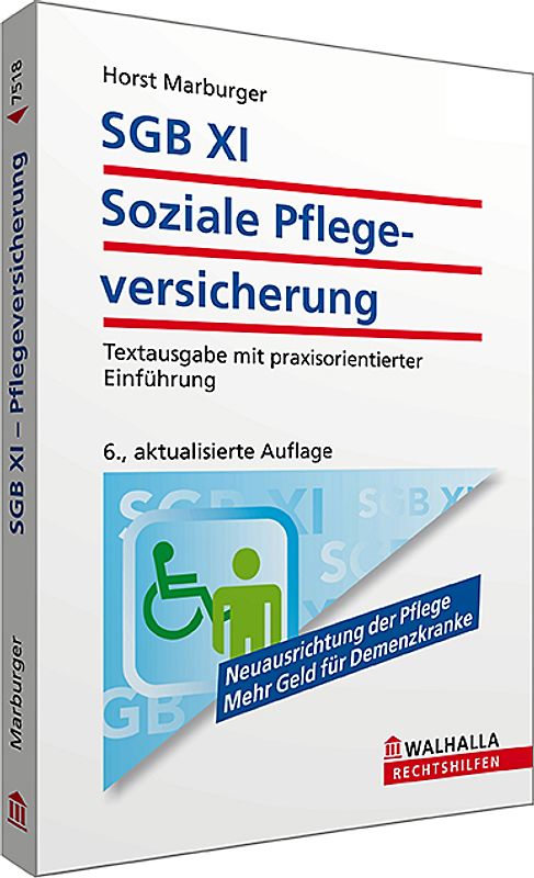SGB XI - Soziale Pflegeversicherung