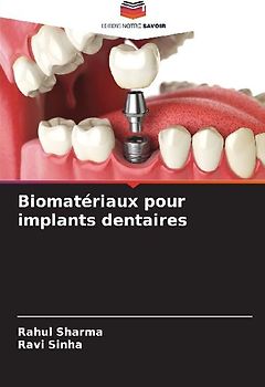 Biomatériaux pour implants dentaires