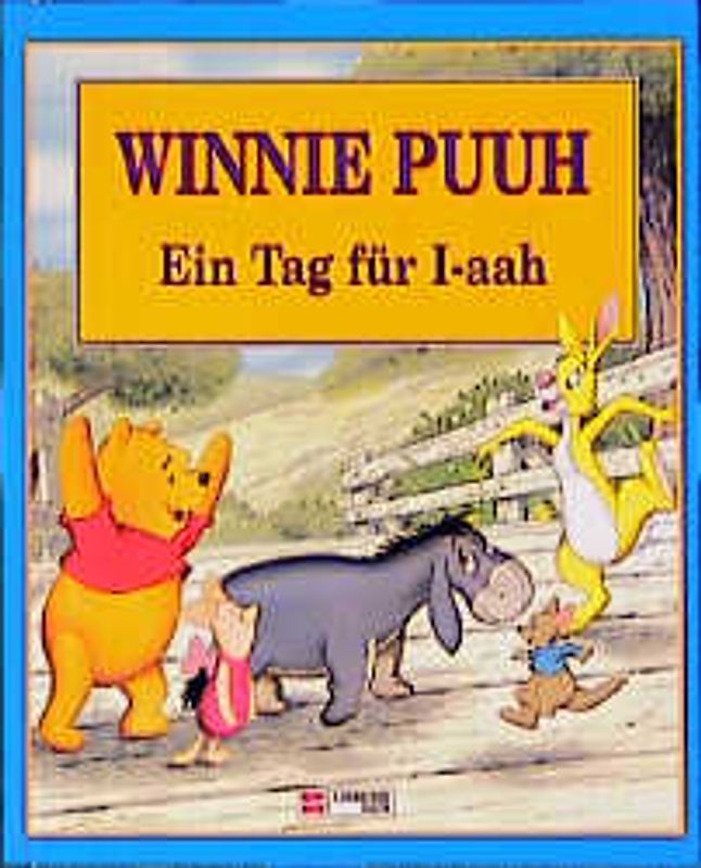Winnie Puuh - Ein Tag für I-aah. Vorlesebuch