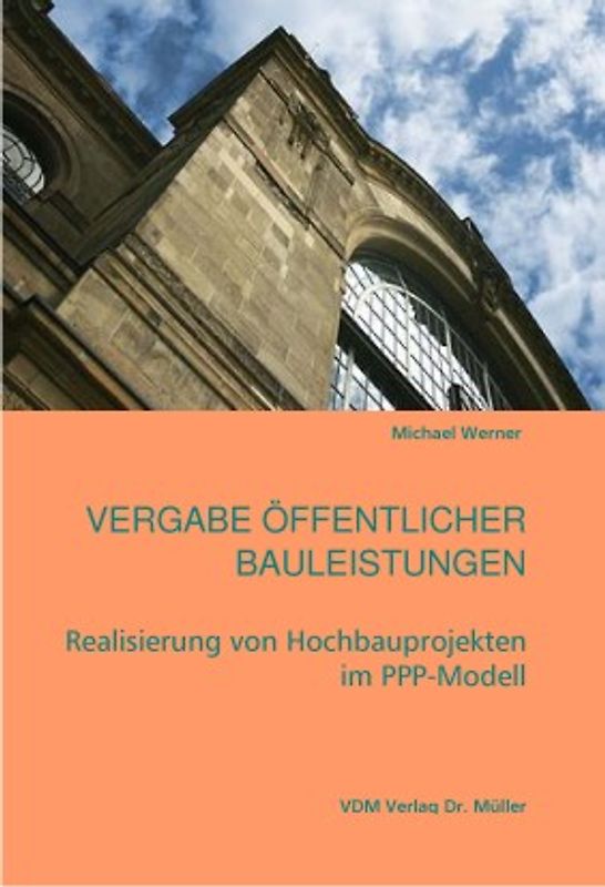 Vergabe öffentlicher Bauleistungen