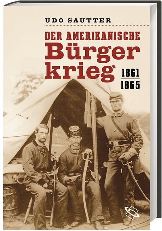 Der Amerikanische Bürgerkrieg