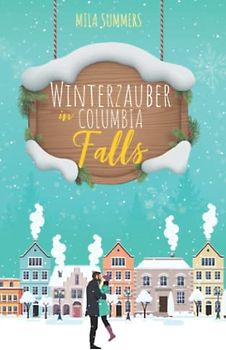 Winterzauber in Columbia Falls