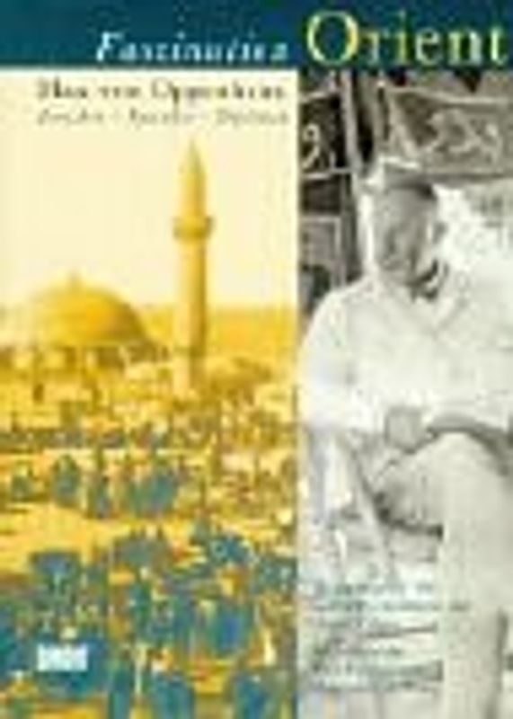 Faszination Orient