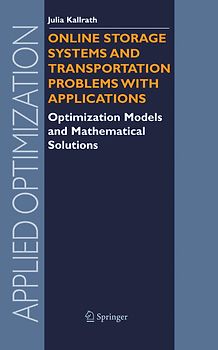 Online Storage Systems and Transportation Problems with Applications